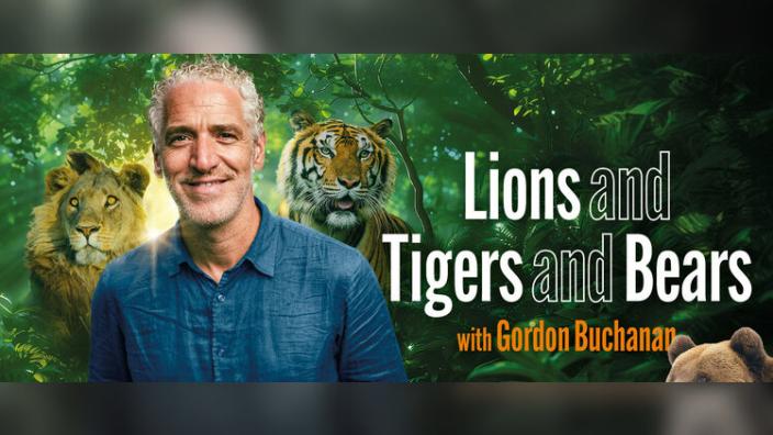 Lions and Tigers and Bears with Gordon Buchanan